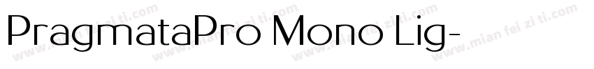 PragmataPro Mono Lig字体转换